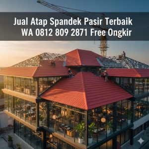 jual spandek pasir bekasi, atap spandek pasir per lembar bekasi, harga spandek pasir bekasi, spandek pasir 2025 bekasi, spandek pasir dekat bekasi, jual atap pasir bekasi murah, spandek pasir anti panas bekasi, spandek pasir anti bising bekasi, spandek pasir ukuran lengkap, spandek pasir warna merah bekasi, distributor spandek pasir bekasi, toko spandek pasir bekasi, WA 08128092871 spandek pasir, spandek pasir rumah bekasi, spandek pasir untuk kanopi bekasi, harga spandek pasir per lembar dekat bekasi