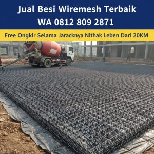 Jual wiremesh Bekasi, harga wiremesh Bekasi, distributor wiremesh Bekasi, supplier wiremesh Bekasi, wiremesh M6 Bekasi, wiremesh M8 Bekasi, wiremesh M10 Bekasi, wiremesh terdekat Bekasi, toko wiremesh Bekasi, besi wiremesh murah Bekasi, jual besi beton wiremesh Bekasi, harga wiremesh per lembar Bekasi, wiremesh SNI Bekasi, ukuran wiremesh 2.1 x 5.4 Bekasi, aplikasi wiremesh, kontraktor Bekasi, material konstruksi Bekasi, free ongkir wiremesh Bekasi, WA 08128092871, wiremesh untuk jalan Bekasi, wiremesh untuk lantai Bekasi, kebutuhan wiremesh proyek Bekasi, agen wiremesh Cikarang, wiremesh Cibubur, wiremesh Tambun.