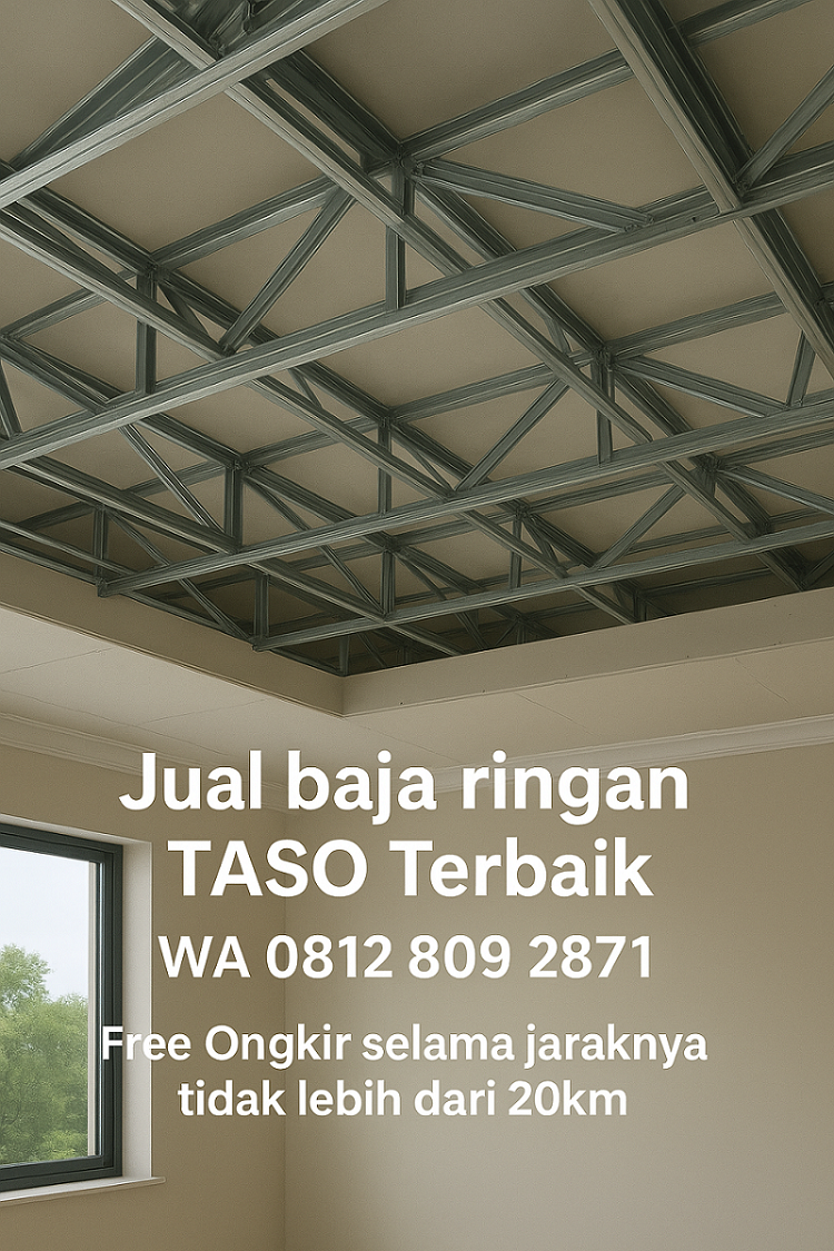 Harga Baja Ringan TASO Jakarta Timur Terdekat  08128092871